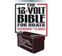 The 12 Volt Bible for Boats by Miner K. Brotherton (31-Oct-2003) Paperback