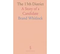 The 13th District: A Story of a Candidate