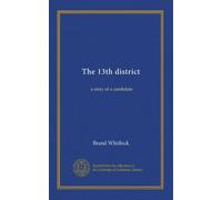 The 13th district: a story of a candidate