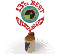The 13th Floor Elevators 13 of the Best of the 13th Floor Elevators (Vinyl)