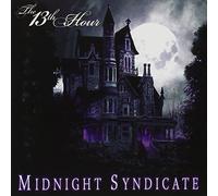 The 13th Hour by Midnight Syndicate (2005-05-03)