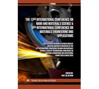 The 13th International Conference on Nano and Materials Science & 8th International Conference on Materials Engineering and Applications
