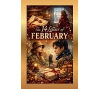 The 14 Letters Of February