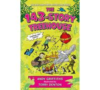 The 143-Story Treehouse: Camping Trip Chaos!: 11 (The Treehouse Books)