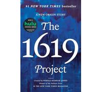 The 1619 Project: A New Origin Story