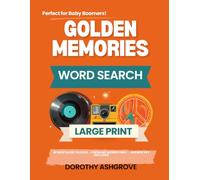 The 1960s & 70s Nostalgia Large Print Word Search: 50 Large Print Puzzles Celebrating Music, TV Shows & Memories of Two Iconic Decades - Forward Words ... (BBE Press Large Print Word Search Series)
