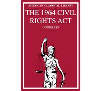 The 1964 Civil Rights Act
