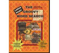 THE 1970s GROOVY WORD SEARCH: LIVING in the SEVENTIES