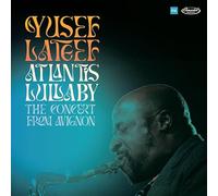 アトランティス・ララバイ コンサート・フロム・アヴィニョン / ユセフ・ラティーフ (The 1972 Avignon Concert / Yusef Lateef Quartet) [2CD] [Import] [Live] [日本語帯・解説付]