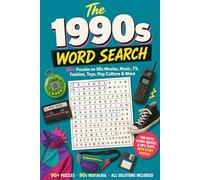 The 1990s Word Search: 90+ Puzzles on 90s Movies, Music, TV, Fashion, Toys, Pop Culture & More