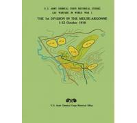 The 1st Division in the Meuse-Argonne: 1-12 October 1918