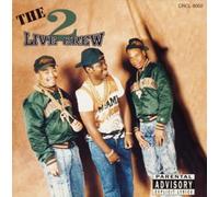 The 2 Live Crew