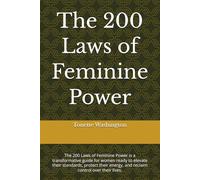 The 200 Laws of Feminine Power