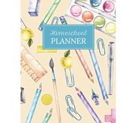 The 2025-2026 Homeschool Planner: Designed with heart, purpose, and a love for learning.
