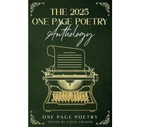 The 2025 One Page Poetry Anthology