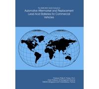 The 2026-2031 World Outlook for Automotive Aftermarket and Replacement Lead Acid Batteries for Commercial Vehicles