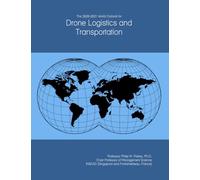 The 2026-2031 World Outlook for Drone Logistics and Transportation