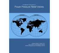 The 2026-2031 World Outlook for Power Pressure Relief Valves