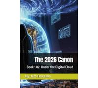 The 2026 Canon Book 1.02: Under the Digital Cloud