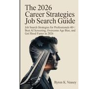 The 2026 Career Strategies Job Search Guide: New Strategies, New Mindset, New Moves