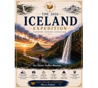 The 2026 Iceland Expedition: Explore more deeply. Remember more clearly. Bring better stories home.