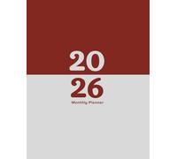 The 2026 Monthly Planner: Weekly & Monthly Organiser with Gratitude Journal, Habit Tracker, Goal Setting & To-Do Lists for 2026