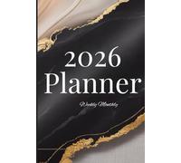 The 2026 Non-Negotiable Planner: Goal Setting, Vision Planning, Monthly, Weekly & Daily Organization, Habit Tracking, Productivity Tools, and Progress Reviews