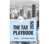The 2026 Tax Playbook: Practical Tax Strategies for 2026 from the One Big Beautiful Bill Act