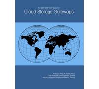 The 2027-2032 World Outlook for Cloud Storage Gateways