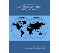 The 2027-2032 World Outlook for Commercial Low-Sloped Roofing Materials