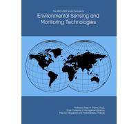 The 2027-2032 World Outlook for Environmental Sensing and Monitoring Technologies