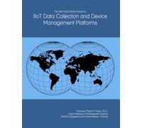 The 2027-2032 World Outlook for IIoT Data Collection and Device Management Platforms