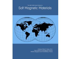 The 2027-2032 World Outlook for Soft Magnetic Materials