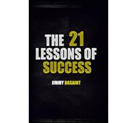 The 21 Lessons of Success