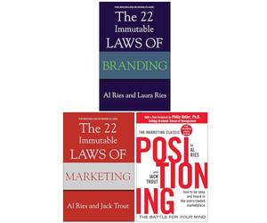 The 22 Immutable Laws Of Branding, The 22 Immutable Laws Of Marketing & Positioning The Battle for Your Mind By Al Ries, Laura Ries, Jack Trout 3 Books Collection Set