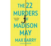 The 22 Murders Of Madison May: A gripping speculative psychological suspense