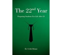 The 22nd Year: Preparing Students for Life After 21
