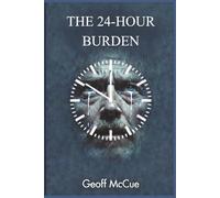 The 24-Hour Burden