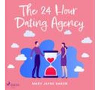 The 24 Hour Dating Agency (audiolibro)