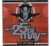 The 25th Of May - It's All Right