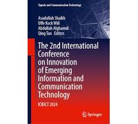 The 2nd International Conference on Innovation of Emerging Information and Communication Technology: ICIEICT 2024 (Signals and Communication Technology)