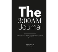 The 3:00AM Journal