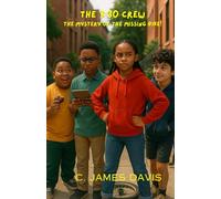 The 3:30 Crew: The Mystery of the Missing Bike