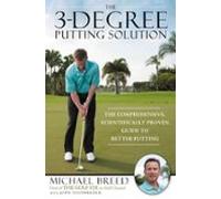 The 3-degree Putting Solution (ebook)