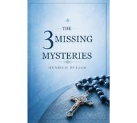 THE 3 MISSING MYSTERIES