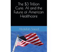 The $3 Trillion Cure: AI and the Future of American Healthcare