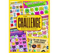 The 30-Day Challenge Book for Women: 36 Aesthetic Habit Trackers and Fun Daily Tasks for Self-Care, Life Reset, and a Total Glow Up