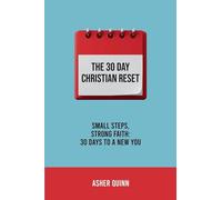 The 30 Day Christian Reset