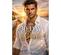 The 30-Day Deal: A Workplace Fake Engagement Romance (The "Fake Fiancé" Files)