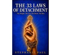 The 33 Laws of Detachment